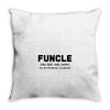 Funcle Like Dad, Only Cooler Throw Pillow
