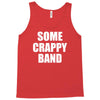 some crappy band Tank Top