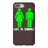 life is simple funny iPhone 8 Plus