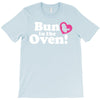 Bun in the Oven with Heart Baby Girl T-Shirt