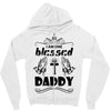 I Am One Blessed Daddy Zipper Hoodie