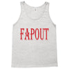 fapout Tank Top