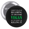 vegan Pin-back button