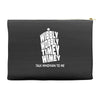 wibbly wobbly timey wimey talk whovian to me Accessory Pouches