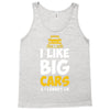 i like big monster cars Tank Top