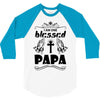 I Am One Blessed Papa 3/4 Sleeve Shirt