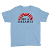 Be A Dreamer Youth Tee
