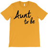 aunt to be T-Shirt