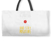 stay positive Weekender Totes