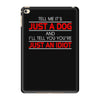 its not just a dog youre just an idiot iPad Mini 4