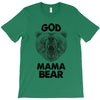 god mama bear T-Shirt