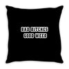 good weed Throw Pillow