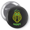 owls are a hoot Pin-back button