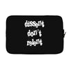 dissent dont relent Laptop sleeve