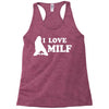 I Love Milf Racerback Tank