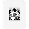 kings are born in october Mousepad