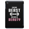 Every Beast Needs a Beauty iPad Mini