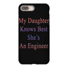 my daughter knows best shes anengineer iPhone 8 Plus