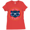 try not to suck Ladies Fitted T-Shirt