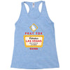 Pray for Las Vegas Racerback Tank