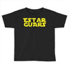 Estar Guars Toddler T-shirt