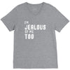 i'm jealous of me too V-Neck Tee