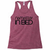 namastay in bed Racerback Tank