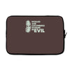 cucumbers soaked in evil Laptop sleeve