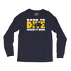 born to dive forced to work Long Sleeve Shirts