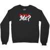 YOU WANT KISS ME Crewneck Sweatshirt