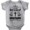 I Am One Blessed Brother Baby Onesie