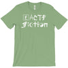 facts vs fiction T-Shirt