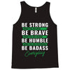 Be Badass Everyday Tank Top