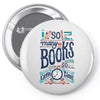 so many books Pin-back button