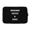 weekends coffe and dogs white back Laptop sleeve