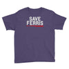 save ferris Youth Tee