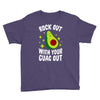 rock out with your guac out Youth Tee