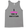 i mustache you a question pink mustache Tank Top