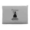 Princesses Are Born In August Accessory Pouches
