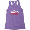 i'm saved but i keep sinning Racerback Tank