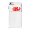 ammo expensive no warning shot funny nra rifle pistol shoot shooting t iPhone 7 Case