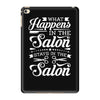 what happens in the salon iPad Mini 4
