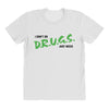 I Don't Do Drugs I Just Smoke Weed All Over Women's T-shirt
