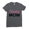 nasty mom Ladies Fitted T-Shirt