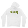 fucking Unisex Hoodie