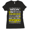 Legends Are Born In April Ladies Fitted T-Shirt