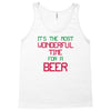 most wonderful time for a beer Tank Top