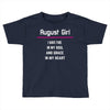 August Girl Toddler T-shirt