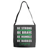 Be Badass Everyday Adjustable Strap Totes