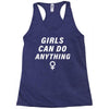 Girls Can Do Anything Racerback Tank